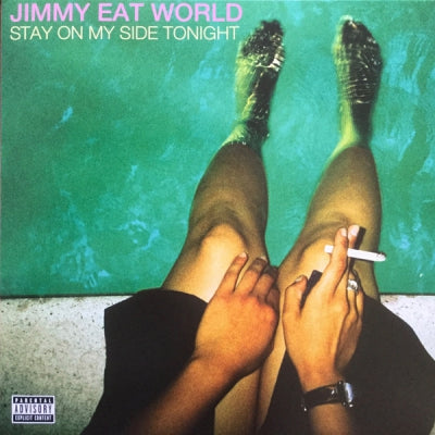 JIMMY EAT WORLD - Stay On My Side Tonight