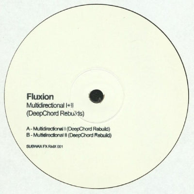 FLUXION - Multidirectional I+II (DeepChord Rebuilds)
