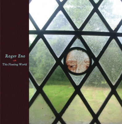 ROGER ENO - This Floating World