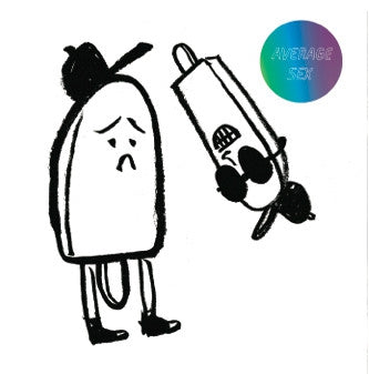 AVERAGE SEX - Ugly Strangers