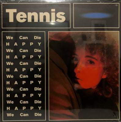 TENNIS - We Can Die Happy