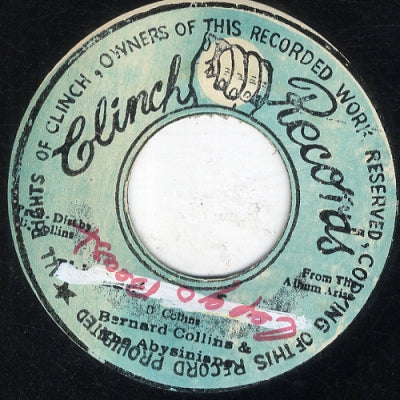 BERNARD COLLINS & THE ABBYSSINS - Leggo Beast / Licking Sticks Version