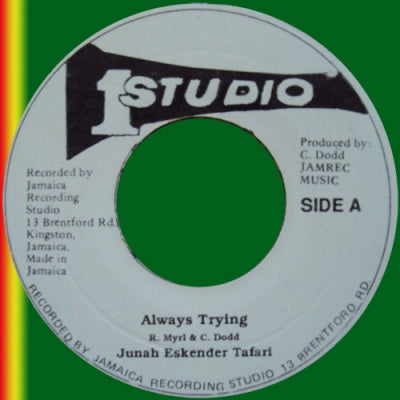 JUNAH ESKENDER TAFARI / ESKENDER & SOUND DIMENSION - Always Trying / Pt. 2