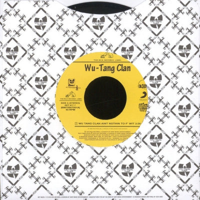 WU-TANG CLAN - Wu Tang Clan Ain't Nothin To F' Wit / C.R.E.A.M. (Cash Rules Everything Around Me)