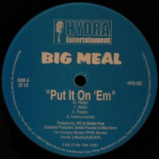 BIG MEAL - Put It On 'Em / Pimps, Players, Macks