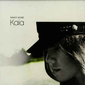 NANCY NOISE - Kaia