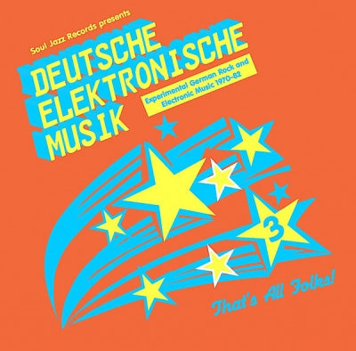 VARIOUS - Deutsche Elektronische Musik 3 (Experimental German Rock and Electronic Music 1971-81)