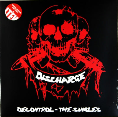 DISCHARGE - Decontrol - The Singles