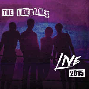 THE LIBERTINES - Live 2015