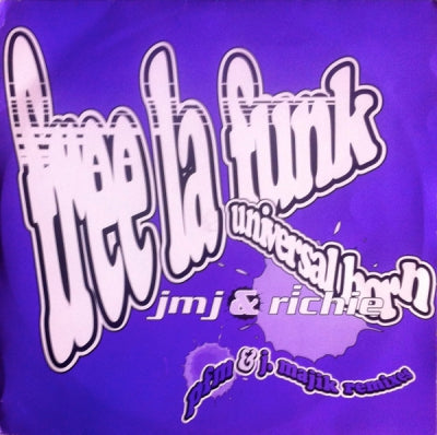 JMJ & RICHIE - Free La Funk (PFM Remix) / Universal Horn (J. Majik Remix)