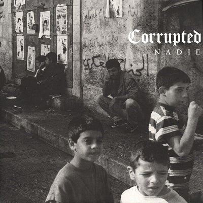 CORRUPTED - Nadie