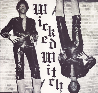 WICKED WITCH - Chaos 1978-86