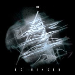 BO NINGEN - III