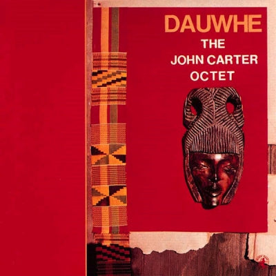 THE JOHN CARTER OCTET - Dauwhe