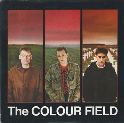 THE COLOUR FIELD - The Colour Field / Sorry