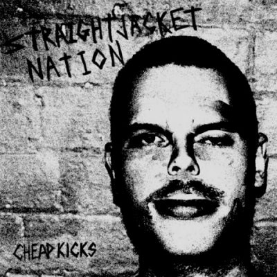 STRAIGHTJACKET NATION - Cheap Kicks