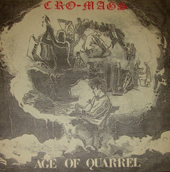 CRO-MAGS - Age Of Quarrel