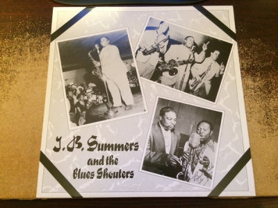 VARIOUS ARTISTS - J.B. Summers And The Blues Shouters