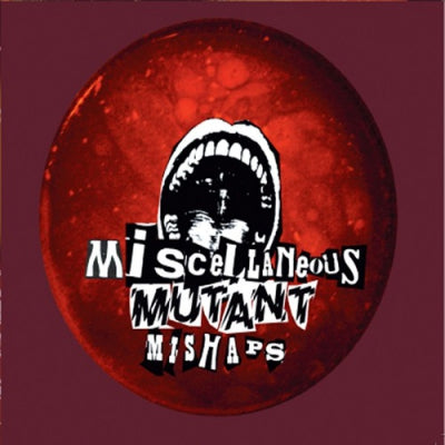 DOMINIC THOMAS - Miscellaneous Mutant Mishaps