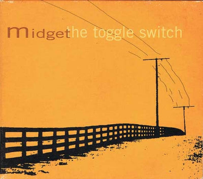MIDGET - The Toggle Switch