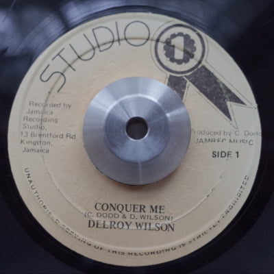 DELROY WILSON - Conquer Me / Give Me A Chance