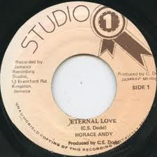 HORACE ANDY - Eternal Love