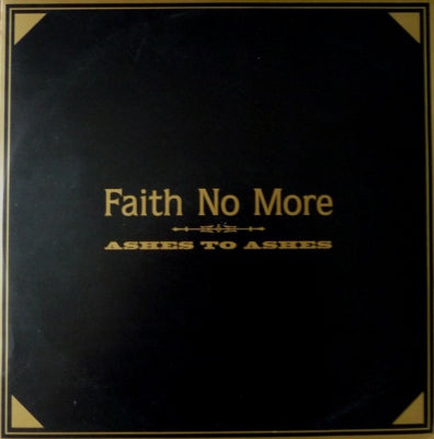 FAITH NO MORE - Ashes To Ashes