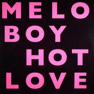 MELLOBOY - Hot Love