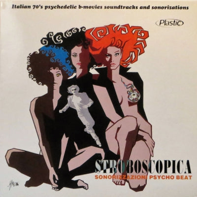 VARIOUS ARTISTS - Stroboscopica (Italian 70's Psychedelic B-Movies Soundtracks And Sonorizations