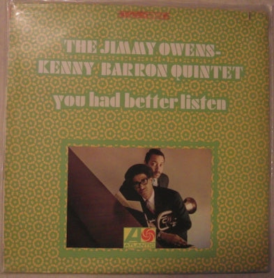 THE JIMMY OWENS - KENNY BARRON QUINTET - You Had Better Listen