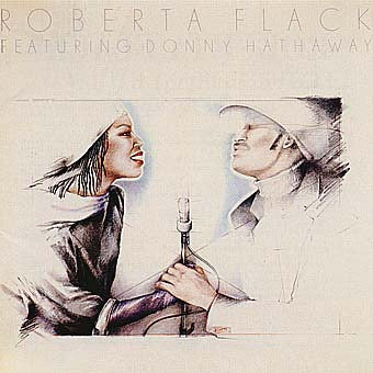 ROBERTA FLACK FEATURING DONNY HATHAWAY - Roberta Flack Featuring Donny Hathaway