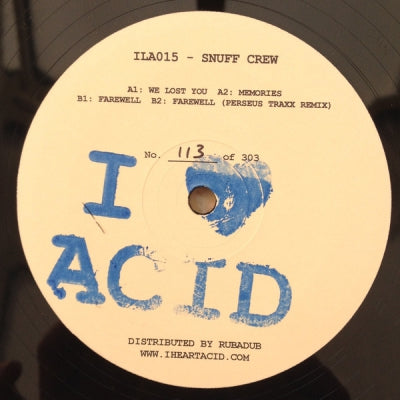 SNUFF CREW - I Love Acid 015