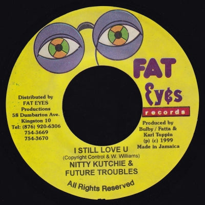 NITTY KUTCHIE & FUTURE TROUBLES / MASTER B - I Still Love U / Cut And Go