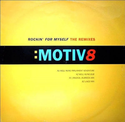 MOTIV8 - Rockin For Myself