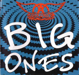 AEROSMITH - Big Ones