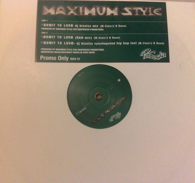 MAXIMUM STYLE - Admit To Love