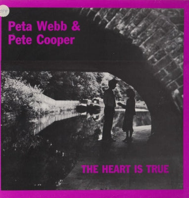PETA WEBB & PETE COOPER - The Heart Is True