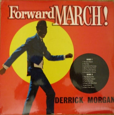 DERRICK MORGAN - Forward March!