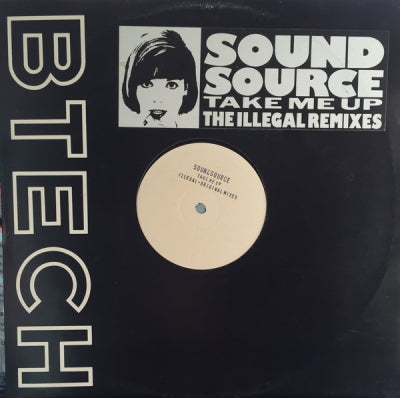 SOUNDSOURCE - Take Me Up (The Illegal Remixes)