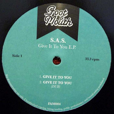 S.A.S. - Give It To You