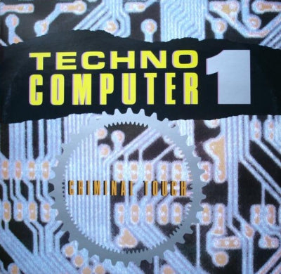 CRIMINAL TOUCH - Techno Computer 1