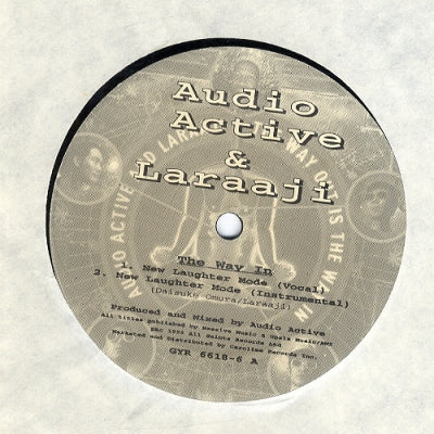 AUDIO ACTIVE & LARAAJI - The Way In / The Way Out