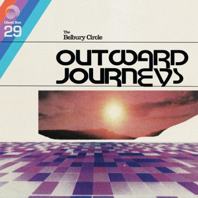 THE BELBURY CIRCLE - Outward Journeys
