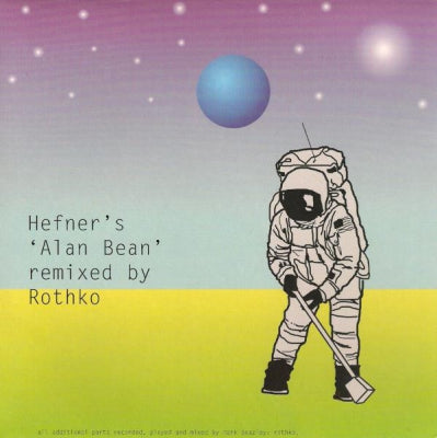 HEFNER - Alan Bean (Remixes)