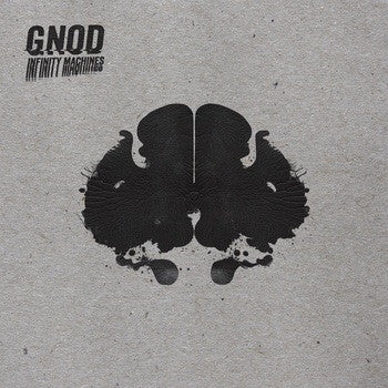 GNOD - Infinity Machines