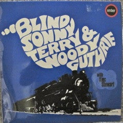 BLIND SONNY TERRY & WOODY GUTHRIE WITH ALEC STEWART - Blind Sonny Terry & Woody Guthrie With Alec Stewart
