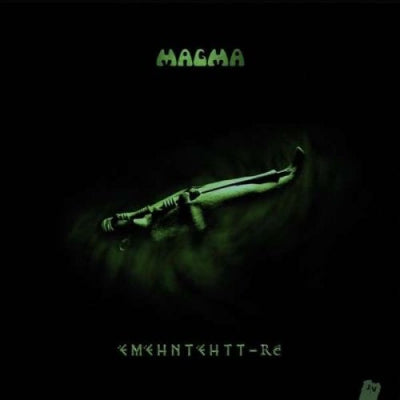 MAGMA - Ëmëhntëhtt-Ré