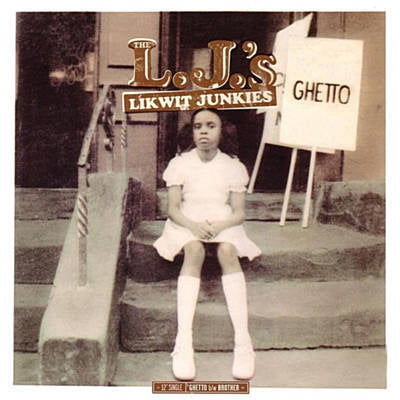 THE LIKWIT JUNKIES (DEFARI & DJ BABU) - Ghetto / Brother