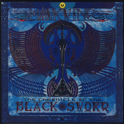 HAWKWIND - The Chronicle Of The Black Sword