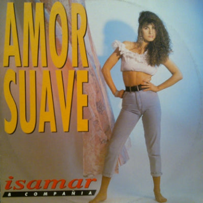 ISAMAR & COMPANIA - Amor Suave